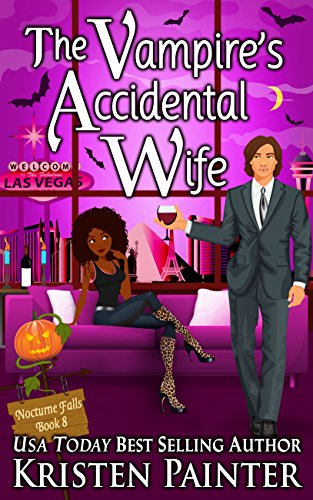 The Vampire's Accidental Wife (Nocturne Falls Book 8)