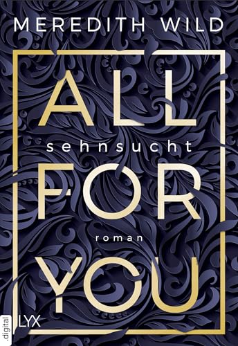 All for You – Sehnsucht (Bridge Reihe 1)