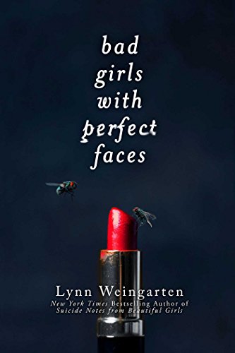Bad Girls with Perfect Faces