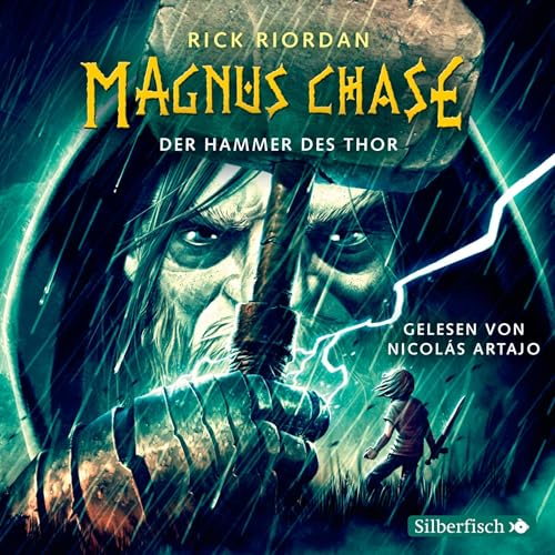 Der Hammer des Thor: Magnus Chase 2