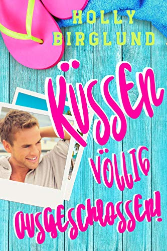 Küssen völlig ausgeschlossen!