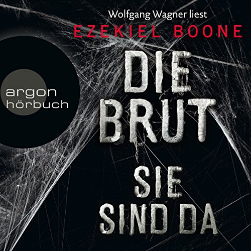 Sie sind da: Die Brut 1
