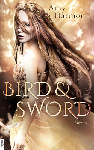 Bird and Sword (Bird-and-Sword-Reihe 1)