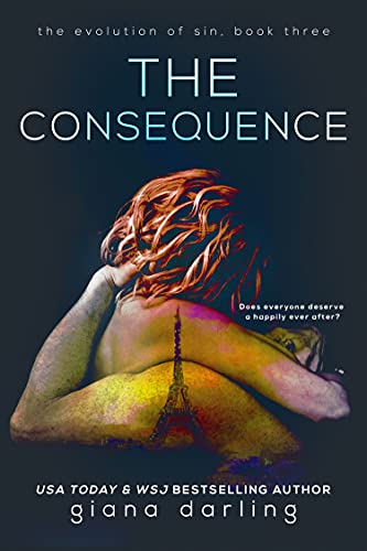 The Consequence (The Evolution Of Sin Book 3)