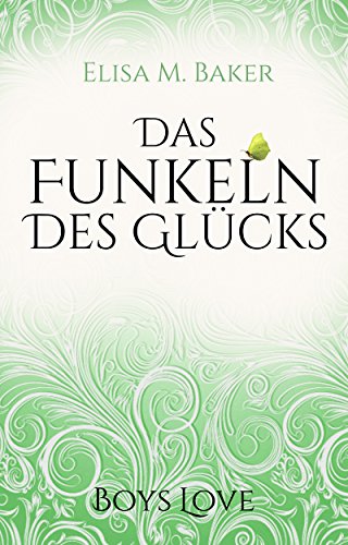 Das Funkeln des Glücks