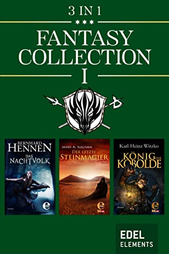 Fantasy Collection I: Das Nachtvolk / Der letzte Steinmagier / König der Kobolde