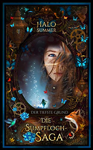 Der tiefste Grund (Die Sumpfloch-Saga 8.1)