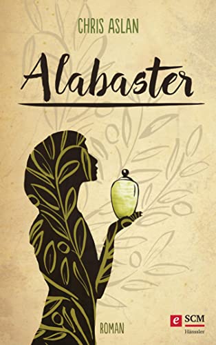 Alabaster (Biblischer Roman)