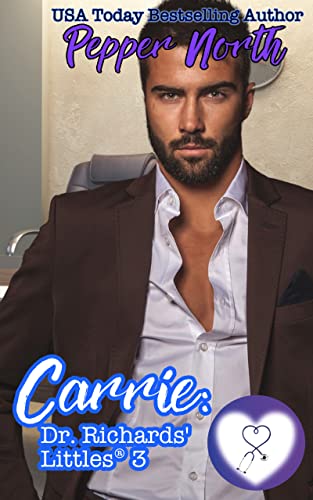 Carrie: Dr. Richards' Littles 3