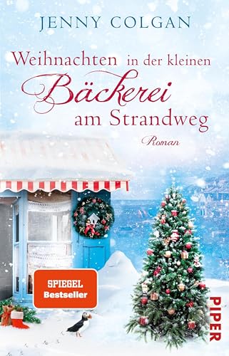Weihnachten in der kleinen Bäckerei am Strandweg (Die kleine Bäckerei am Strandweg 3): Roman