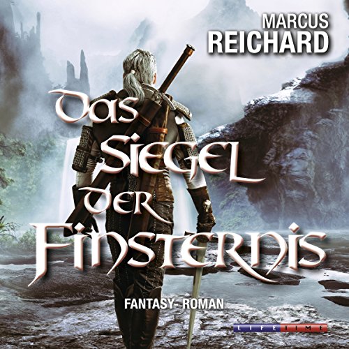 Das Siegel der Finsternis: Finsternis Saga 1