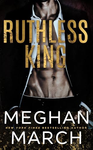 Ruthless King (Mount Trilogy Book 1)