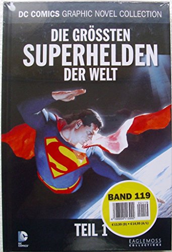 DC Comics Graphic Novel Collection 119: Die größten Superhelden der Welt Teil I