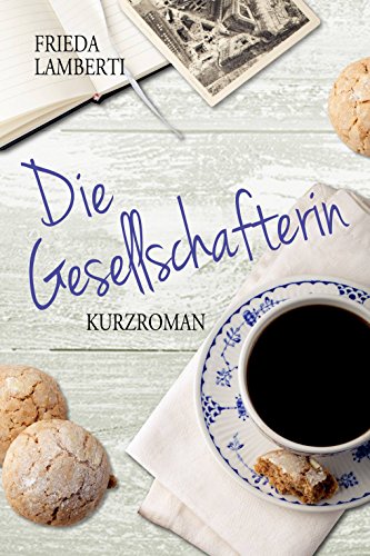Die Gesellschafterin (Kurz und bündig 5)