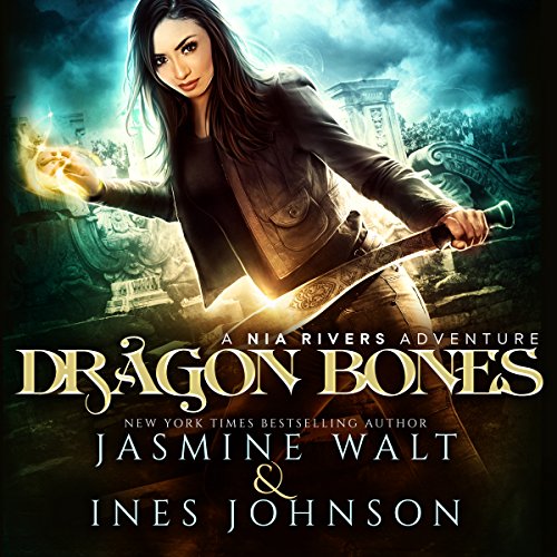 Dragon Bones: Nia Rivers Adventures, Book 1