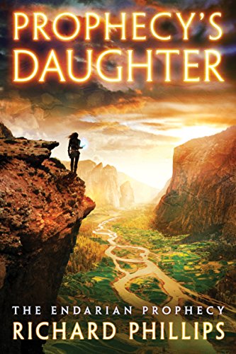 Prophecy's Daughter (The Endarian Prophecy Book 2)