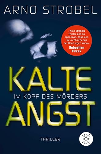 Im Kopf des Mörders - Kalte Angst: Thriller