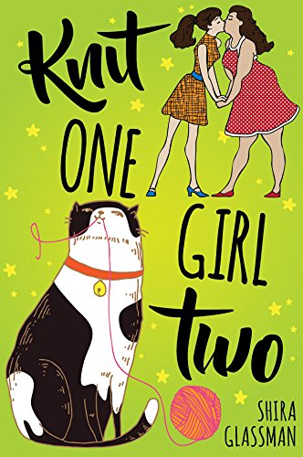Knit One, Girl Two: a sweet Jewish f/f contemporary romance