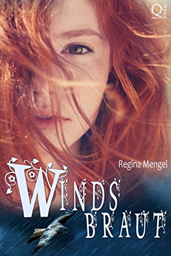 Windsbraut: Gesamtausgabe der Fantasytrilogie