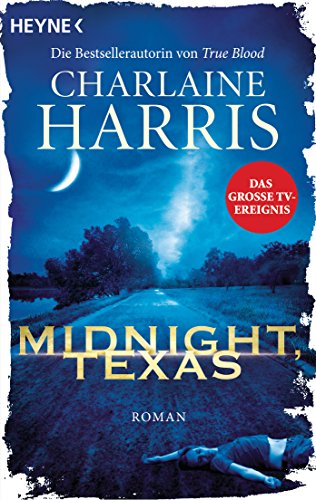 Midnight, Texas: Roman (Midnight, Texas-Serie 1)