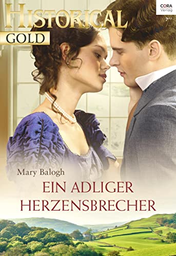 Ein adliger Herzensbrecher (Historical Gold 315)