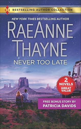 Never Too Late: A 2-in-1 Collection (Harlequin Bestselling Author Collection)