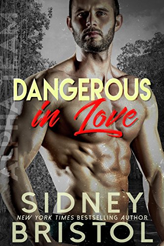 Dangerous in Love (Aegis Group Alpha Team Book 1)