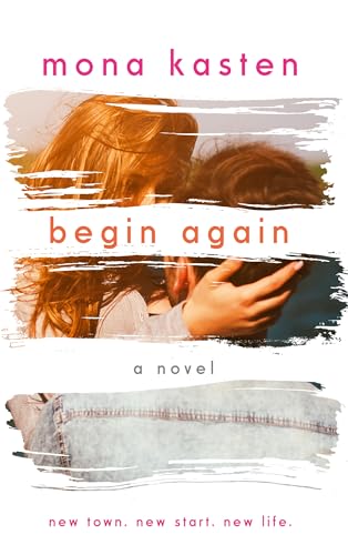 Begin Again - Allie and Kaden's Story | From the bestselling author of the Maxton Hall series (The Again Series Book 1)
