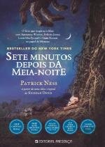 Sete Minutos Depois da Meia-Noite[Paperback] Patrick Ness