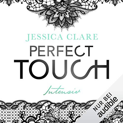 Perfect Touch - Intensiv: Billionaires and Bridesmaids 2