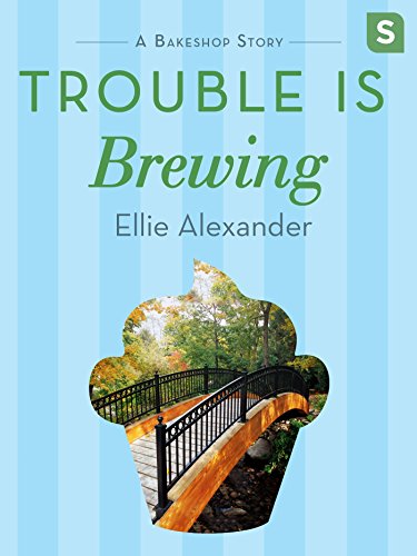 Trouble Is Brewing: A Bakeshop Mini-Mystery (A Sloan Krause Mystery)