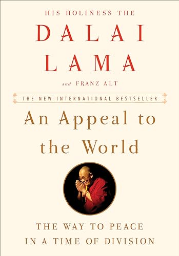 An Appeal to the World: The Way to Peace in a Time of Division
