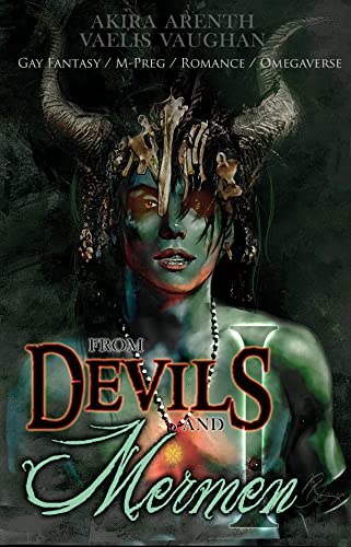 From Devils and Mermen 1: Gay Fantasy / M-Preg / Romance / Omegaverse