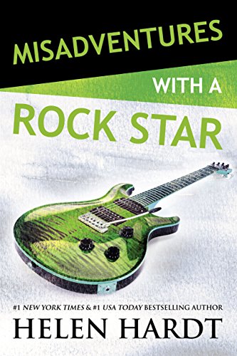 Misadventures with a Rock Star (Misadventures Book 12)