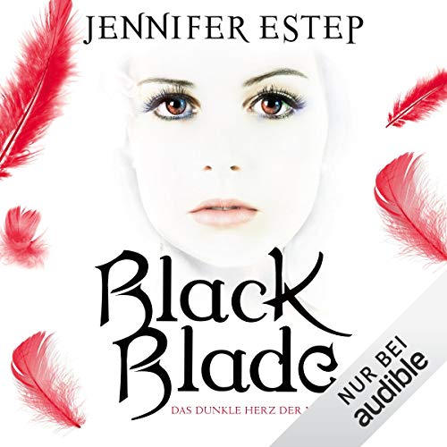 Das dunkle Herz der Magie: Black Blade 2