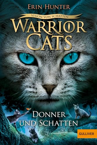 Warrior Cats - Vision von Schatten. Donner und Schatten: Staffel VI, Band 2 (Warrior Cats, Staffel 6: Vision von Schatten)