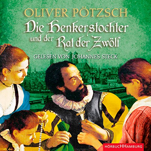 Die Henkerstochter und der Rat der Zwölf: Henkerstochter 7