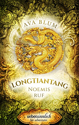 Longtiantang: Noemis Ruf (uebersinnlich)