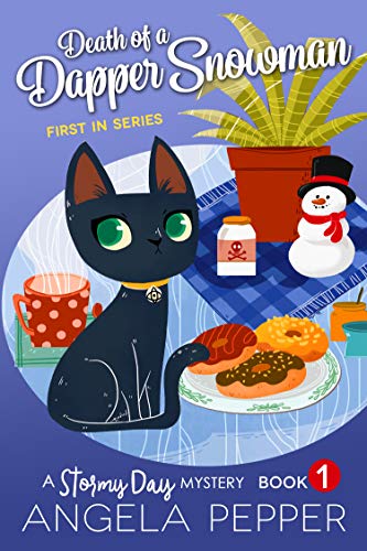 Death of a Dapper Snowman (Stormy Day Mystery Book 1)