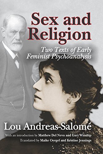 Sex and Religion: Two Texts of Early Feminist Psychoanalysis