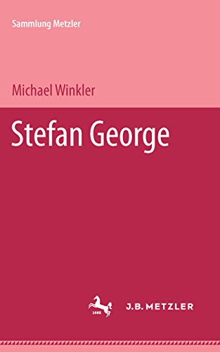 Stefan George: Sammlung Metzler, 90