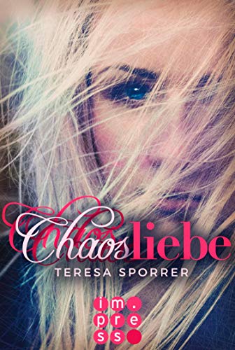 Chaosliebe (Die Chaos-Reihe 3): Götter-Fantasy voller Romantik über eine Hexe, deren Schicksal mit der ägyptischen Mythologie verwoben ist