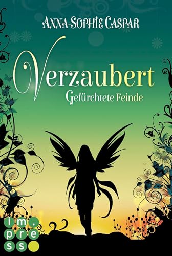 Verzaubert 3: Gefürchtete Feinde: Magisch-romantische Urban Fantasy für Gestaltwandler-Fans