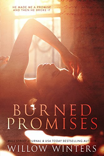 Burned Promises (Second Chance Series Book 3)