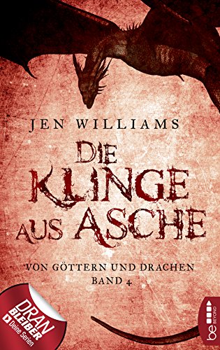 Die Klinge aus Asche: Von Göttern und Drachen - Band 4 (Die Kupfer Fantasy Reihe)