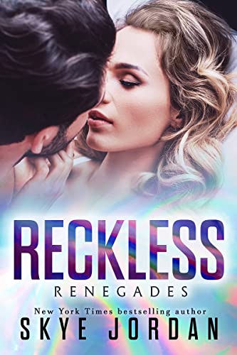 Reckless: A spicy, he falls first, anonymous hookup romance (Die Renegades 1)