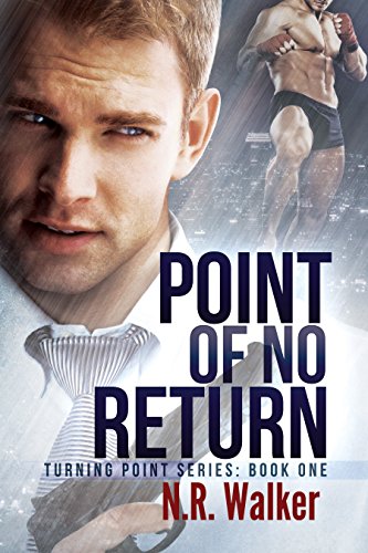 Point of No Return (The Turning Point Series Book 1)