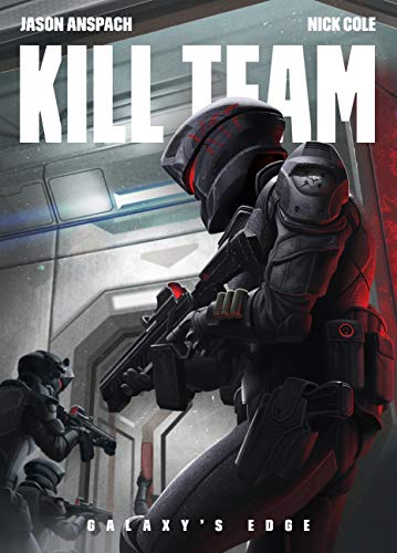 Kill Team (Galaxy's Edge Book 3)