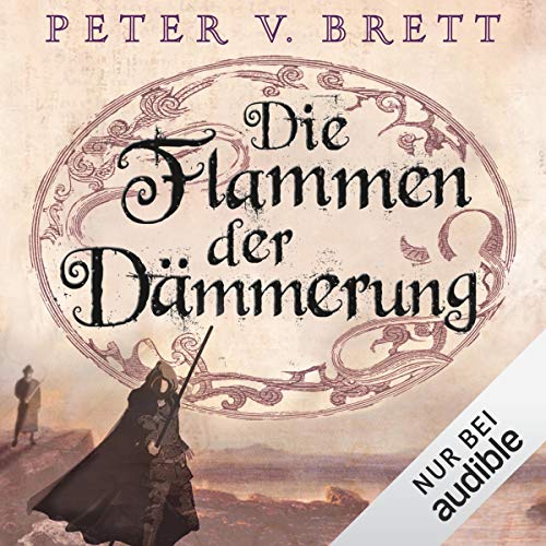 Die Flammen der Dämmerung: Demon Zyklus 3