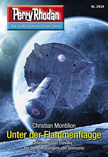 Perry Rhodan 2934: Unter der Flammenflagge: Perry Rhodan-Zyklus "Genesis" (Perry Rhodan-Erstauflage)